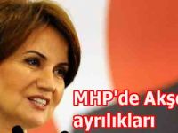 MHP'de Akşener ayrılıkları