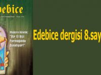 Edebice dergisi 8.sayısı çıktı.