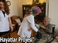 "Evdeki Hayatlar Projesi"