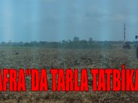 Bafra’da Tarla Tatbikatı