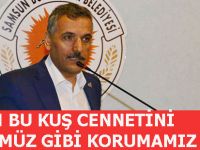 BİZİM BU KUŞ CENNETİNİ GÖZÜMÜZ GİBİ KORUMAMIZ LAZIM