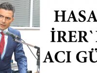 SYDV Müdürü İrer`in acı günü