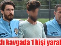Bıçaklı kavgada 1 kişi yaralandı