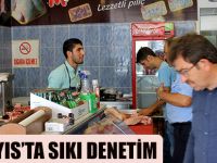 19 MAYIS’TA SIKI DENETİM