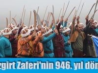 Malazgirt Zaferi'nin 946. yıl dönümü