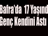 Bafra'da 17 yaşında genç kendini astı