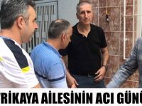 Sivrikaya Ailesinin acı günü