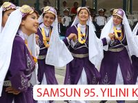 SAMSUN 95. YILINI KUTLADI