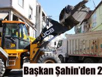 Başkan Şahin'de 2 Müjde