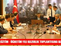 Eğitim-Öğretim Yılı Hazırlıkları Toplantısı Yapıldı