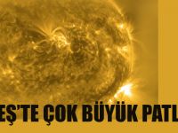 Güneş'te büyük patlama