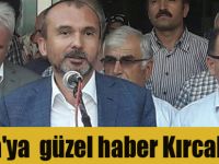 Bafra'ya  güzel haber Kırcalı'dan