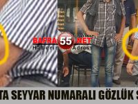 Bafra'da seyyar numaralı gözlük satıyorlar