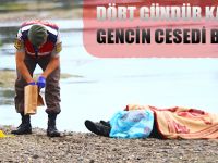 DÖRT GÜNDÜR KAYIP GENCİN CESEDİ BULUNDU
