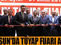 SAMSUN'DA TÜYAP FUARI AÇILDI