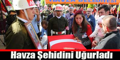 Havza Şehidini Uğurladı