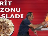 'TİRİT' SEZONU BAŞLADI