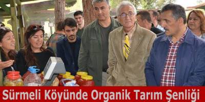 Sürmeli Köyünde Organik Tarım Şenliği