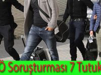 FETÖ Soruşturması 10 Kişiden 7'si Tutuklandı