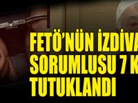 FETÖ'nün izdivaç sorumlusu 7 kişi tutuklandı