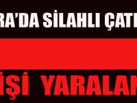 BAFRA'DA SİLAHLI ÇATIŞMA 1 KİŞİ YARALANDI