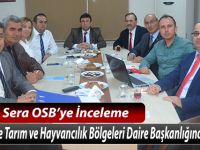 Sera OSB'ye inceleme