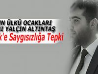 Samsun Ülkü Ocaklarından Atatürk'e Saygısızlığa Tepki