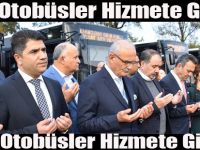 Yeni Otobüsler Hizmete Girdi