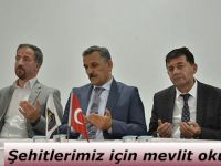 Şehitlerimiz için mevlit okutuldu
