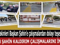 BAŞKAN ŞAHİN KALDIRIM ÇALIŞMALARINI İNCELEDİ