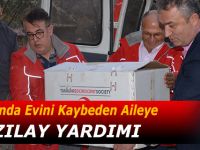 Yangında Evini Kaybeden Aileye Kızılay Eli
