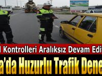 Bafra’da Huzurlu Trafik Denetimleri