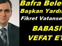 Fikret Vatansever'in Babası Vefat Etti