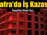 Bafra'da İş Kazası; İnşaattan düşen işçi...