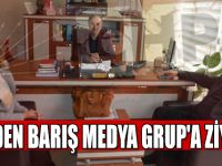 CHP'den Barış Medya Gruba Ziyaret