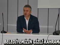 BELEDİYEMİZİN GİZLİ KAHRAMANLARI