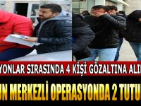 SAMSUN MERKEZLİ OPERASYONDA 2 TUTUKLAMA