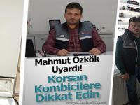 Korsan Kombicilere Dikkat