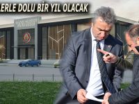 2018 PROJELERLE DOLU BİR YIL OLACAK.