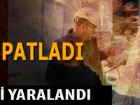 İş yerinde Tüp Patlaması 1 Yaralı