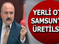 Yerli Otomobil Samsun'da Üretilsin