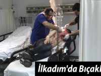 İlkadım'da Bıçaklı Saldırı