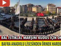 BAFRA BAL İSTİKLAL MARŞINI 'KUDÜS' İÇİN OKUDU