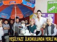 YEŞİLYAZI  İLKOKULUNDA YERLİ MALI  SERGİSİ