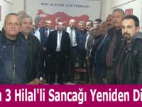 Alaçam'a 3 Hilalli Sancağı Yeniden Dikeceğiz