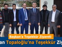 Başkan Topaloğlu’na Teşekkür Ziyareti