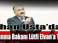Erhan Usta’dan Kalkınma Bakanı’na tepki
