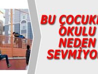 ÇOCUKLAR OKULU NEDEN SEVMİYOR?