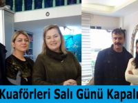 ‘’Bayan Kuaförleri Salı Günü Kapalı Olacak’’