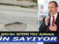 AKTEKKE YOLU GÜN SAYIYOR
